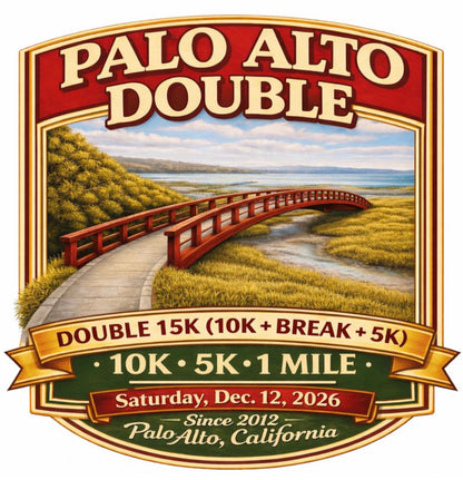 Palo Alto Double (10K + break + 5K), 10K, 5K, 1-Mile, Kids Mile
